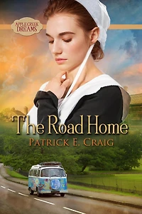 The Road Home (Apple Creek Dreams, #2)