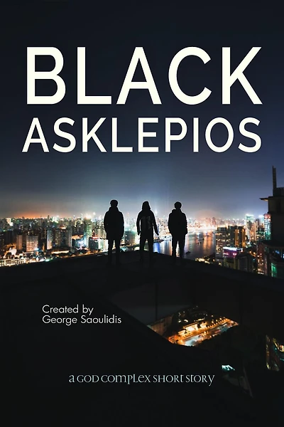 Black Asklepios (God Complex Universe)