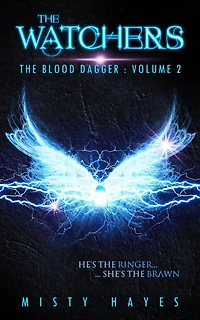 The Watchers (Blood Dagger Series #2)
