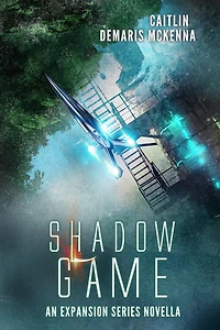 Shadow Game (The Expansion Series, #0.5)