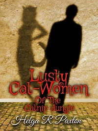 Lusty Cat-women of the Catnip Jungle