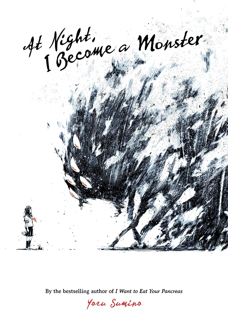 At Night, I Become a Monster (Novel)
