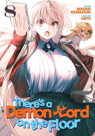There's a Demon Lord on the Floor Vol. 8