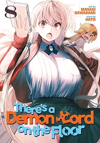 There's a Demon Lord on the Floor Vol. 8