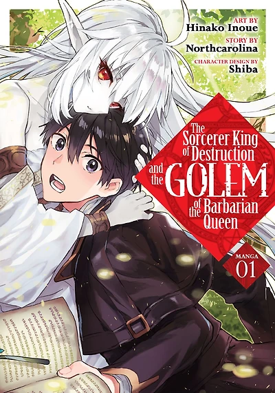 the Sorcerer King of Destruction and Golem Barbarian Queen (Light Novel) Vol. 1