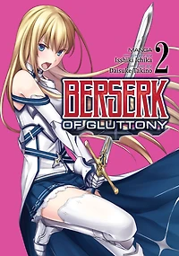 Berserk of Gluttony Manga, Vol. 2