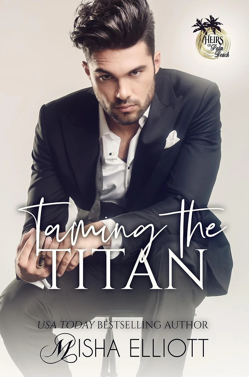 Taming the Titan (Heirs of Palm Beach)