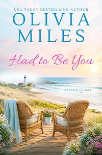Had to Be You (Oyster Bay, #9)