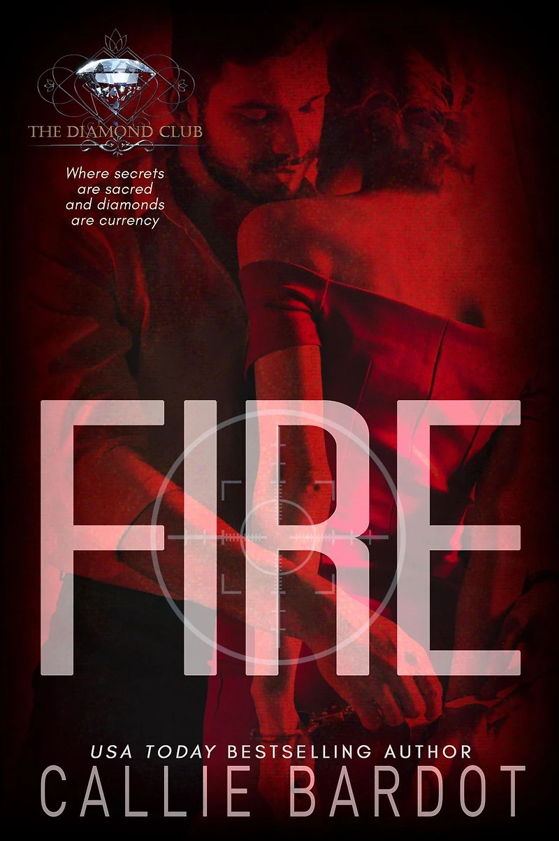 Fire (The Diamond Club, #0)