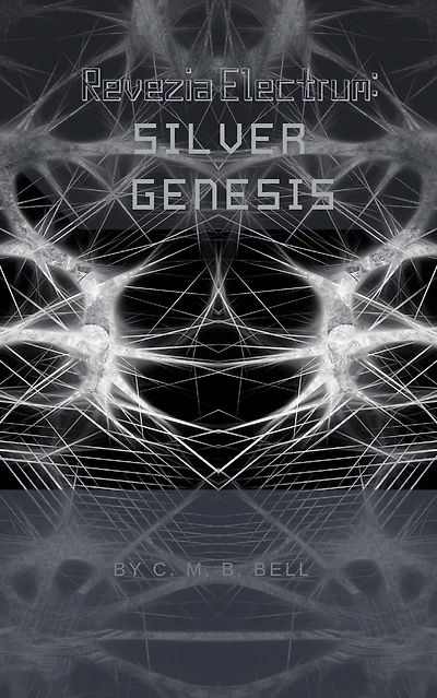 Revezia Electrum Volume 1: Silver Genesis