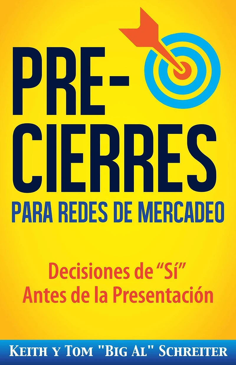 Pre-Cierres para Redes de Mercadeo: Decisiones de "Sí" Antes de la Presentación