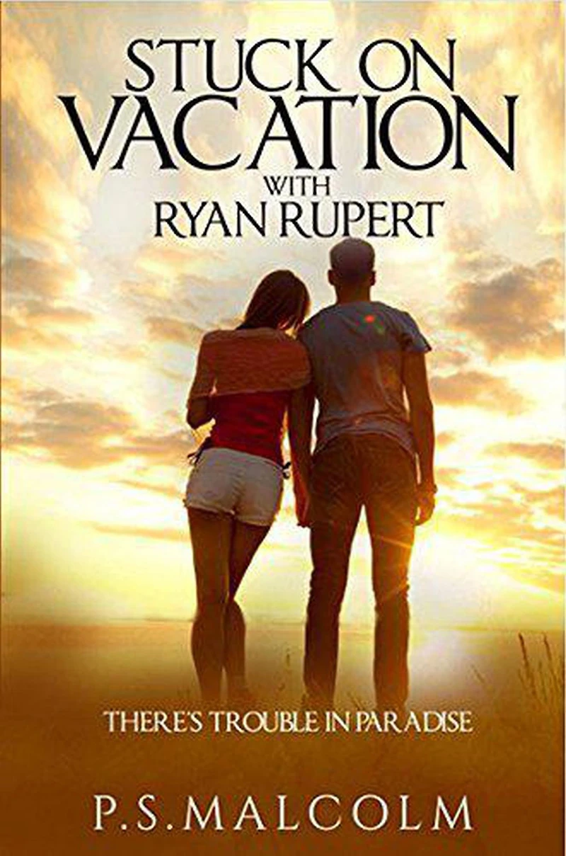 Stuck On Vacation With Ryan Rupert