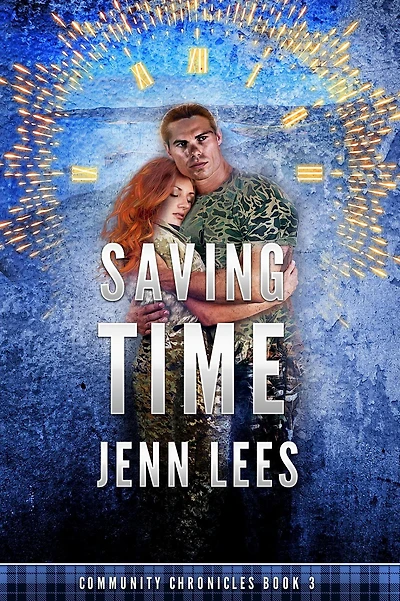 Saving Time (Community Chronicles, #3)