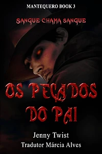 Os Pecados Do Pai