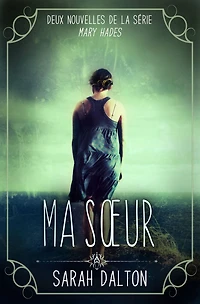 Ma Sour (Mary Hades)