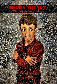 Harry The Spy: Mysterious Snow