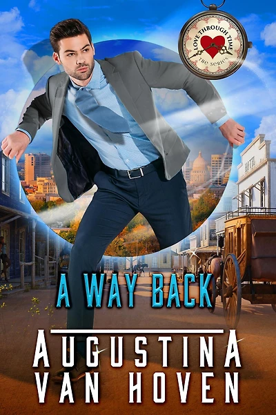 A Way Back (Love Through Time, #3)