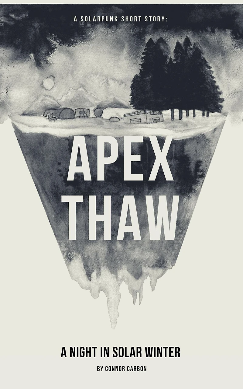 Apex Thaw: A Night In Solar Winter (Sunkeeper Series, #1)