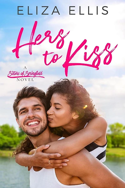 Hers to Kiss (Sisters of Springfield, #1)
