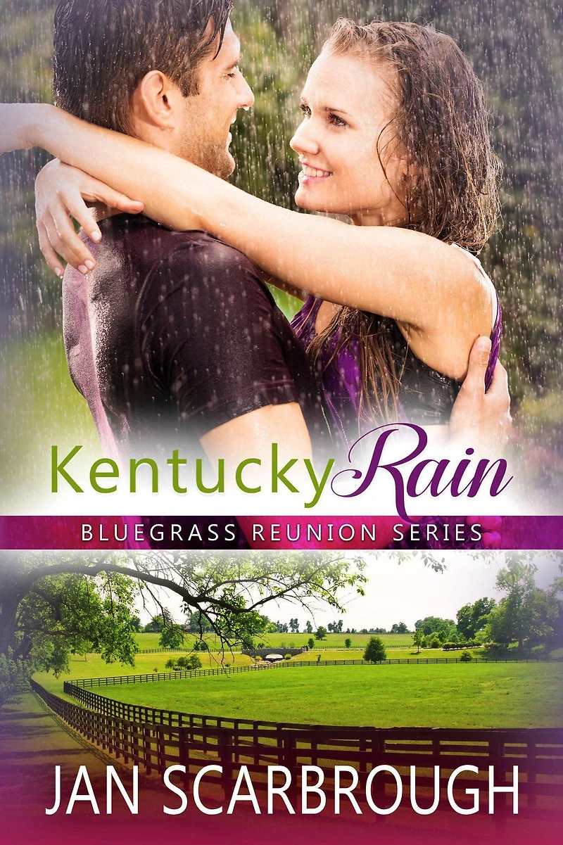 Kentucky Rain (Bluegrass Reunion Series, #7)