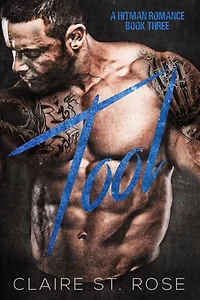 Tool #3 (A Hitman Romance)