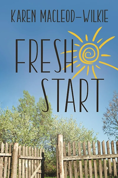Fresh Start (An Essie's Healing Place Novel, #1)