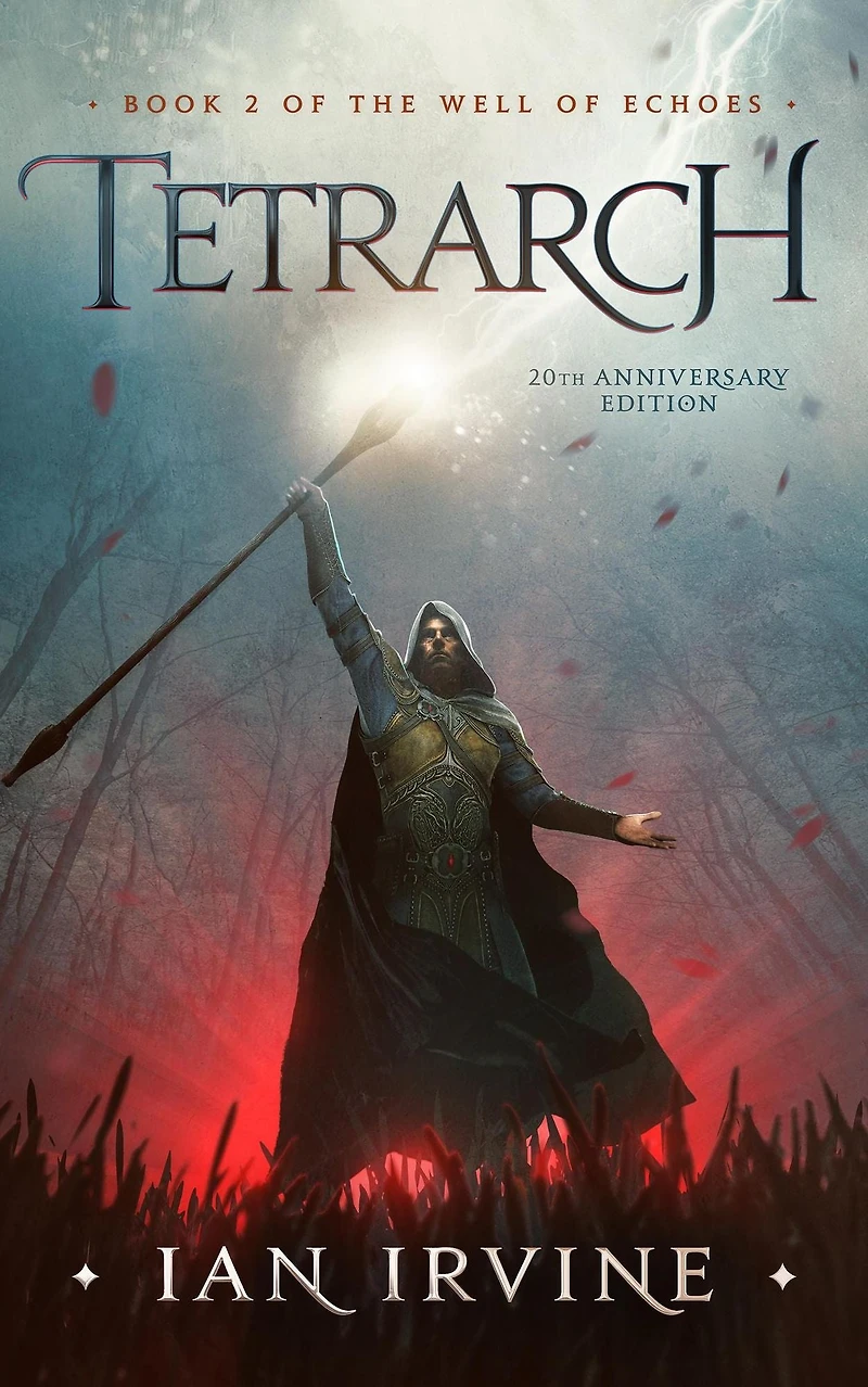Tetrarch (The Well of Echoes, #2)