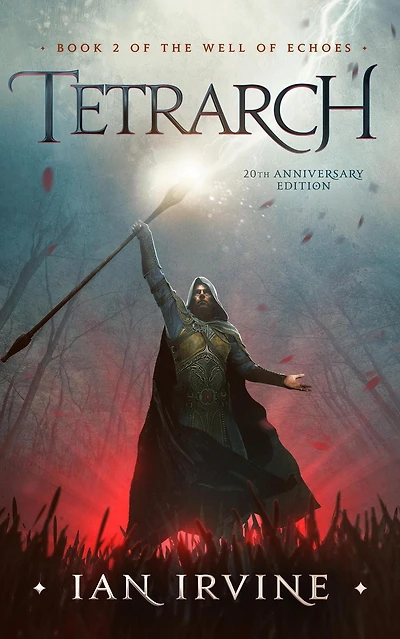 Tetrarch (The Well of Echoes, #2)