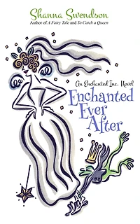 Enchanted Ever After (Enchanted, Inc., #9)