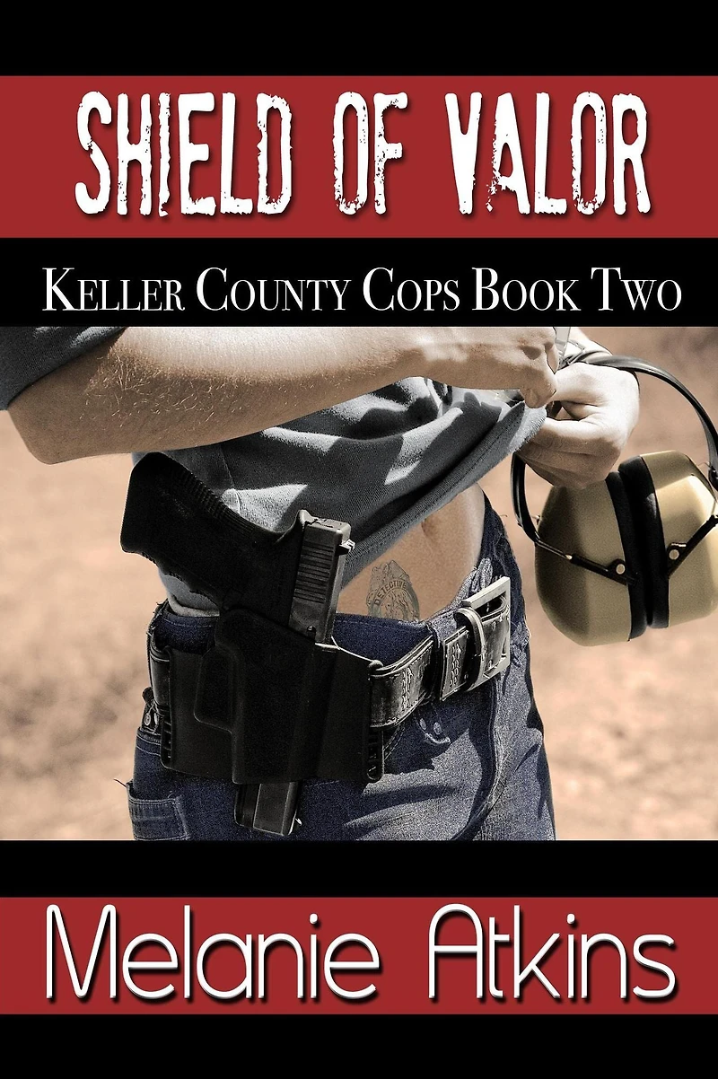 Shield of Valor (Keller County Cops, #2)