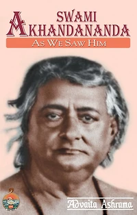 Swami Akhandananda as We Saw Him
