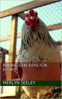 Raising Chickens For Profit