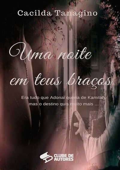 Uma Noite Em Teus Bracos