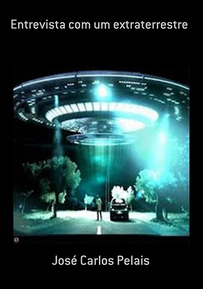 Entrevista Com Um Extraterrestre
