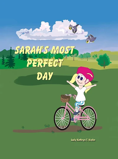 Sarah's Most Perfect Day