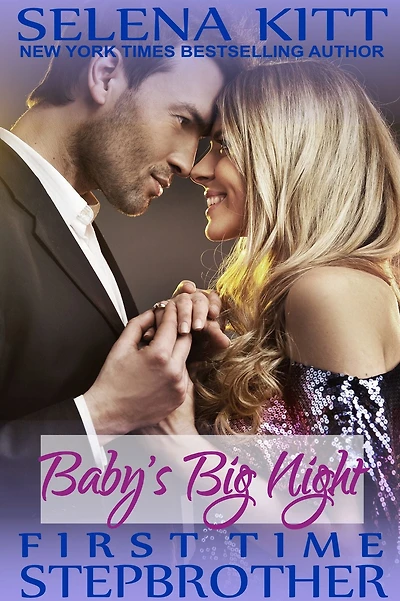 Baby's Big Night (Stepbrother First Times)