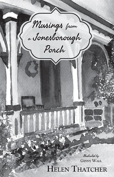 Musings from a Jonesborough Porch
