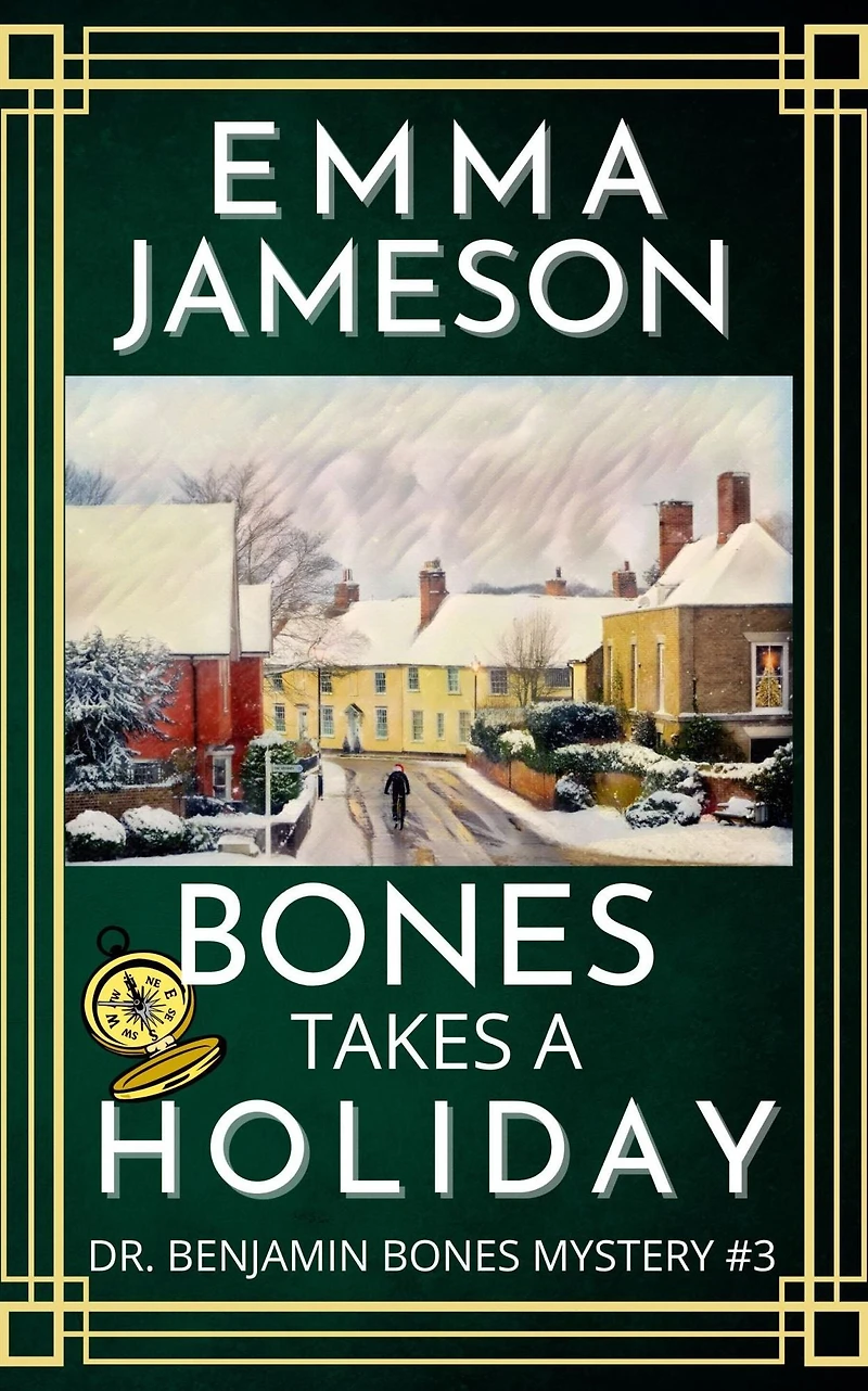 Bones Takes A Holiday: Romantic Wartime Cozy Mystery