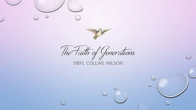 The Faith of Generations
