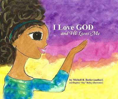 I Love GOD and HE Loves Me