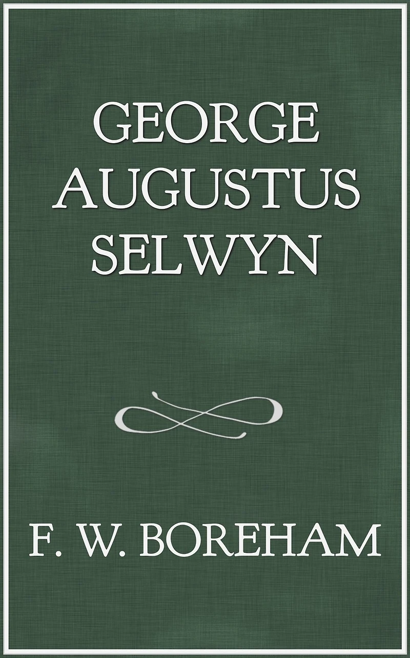 George Augustus Selwyn