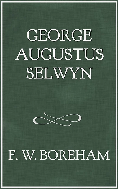 George Augustus Selwyn