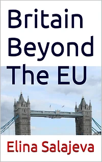 Britain Beyond The EU.