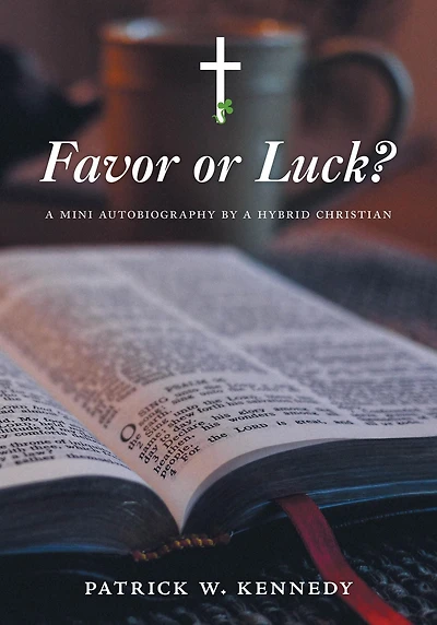 Favor or Luck? A mini autobiography by a Hybrid Christian