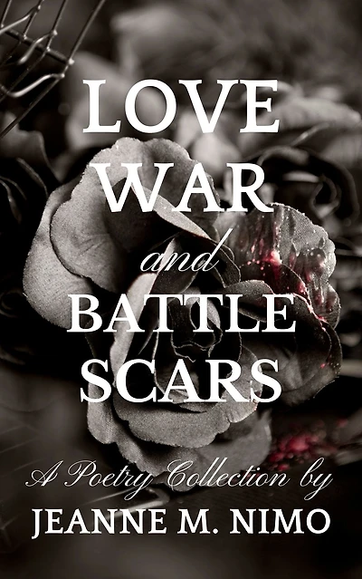 Love, War and Battle Scars