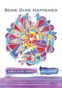 Some Ding Happened: A Brain Injury Journey
