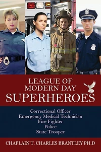 LEAGUE OF MODERN DAY SUPERHEROES