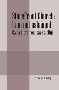 StoreFront Church: I am not ashamed