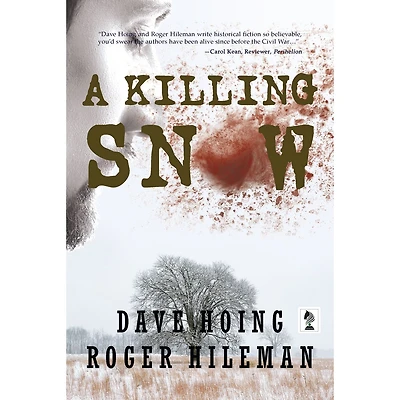 A Killing Snow