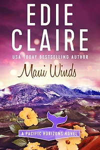 Maui Winds: Pacific Horizons, Book Three